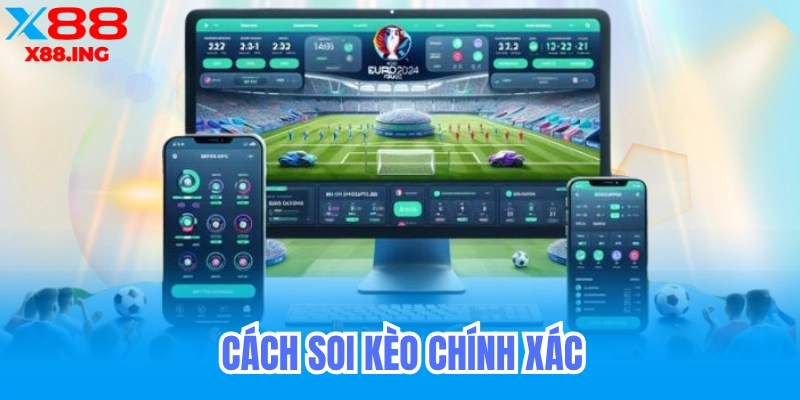 Cách soi tilekeo x88 chuẩn từng cm